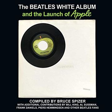 portada The Beatles White Album and the Launch of Apple (en Inglés)