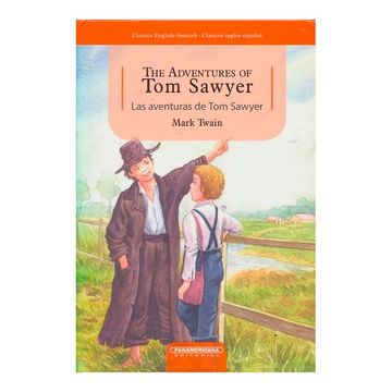 portada Las Aventuras de tom Sawyer / the Adventures of tom Sawyer Bilingual Edition