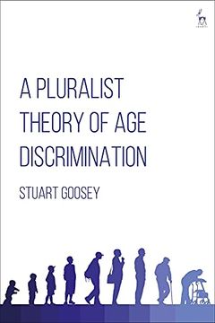 portada A Pluralist Theory of age Discrimination 