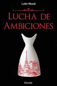 portada Lucha de Ambiciones (in Spanish)