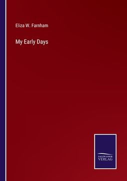 portada My Early Days (en Inglés)