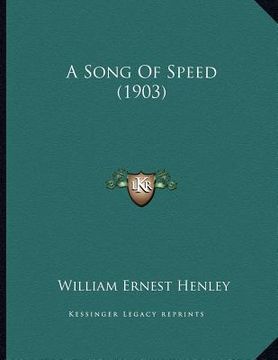 portada a song of speed (1903) (in English)