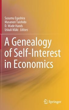 portada A Genealogy of Self-Interest in Economics (in English)