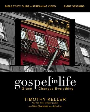 portada Gospel in Life Bible Study Guide Plus Streaming Video: Grace Changes Everything (en Inglés)
