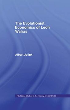 portada The Evolutionist Economics of Leon Walras (en Inglés)