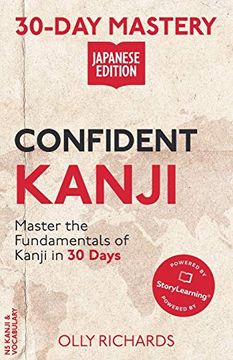 portada 30-Day Mastery: Confident Kanji | Japanese Edition (in Japonés)