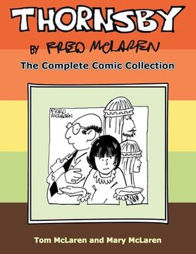 portada Thornsby by Fred McLaren: The Complete Comic Collection (en Inglés)