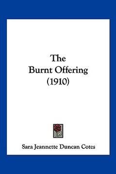 portada the burnt offering (1910) (in English)