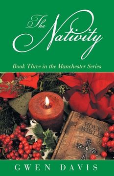 portada The Nativity: Book Three in the Manchester Series (in English)