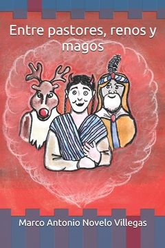 portada Entre pastores, renos y magos (in Spanish)