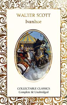 portada Ivanhoe (Flame Tree Collectable Classics) (in English)