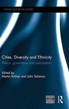 portada Cities, Diversity and Ethnicity: Politics, Governance and Participation (Ethnic and Racial Studies) (en Inglés)