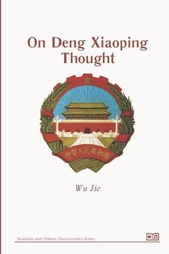 portada On Deng Xiaoping Thought (en Inglés)