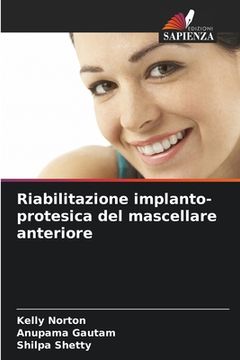 portada Riabilitazione implanto-protesica del mascellare anteriore (in Italian)