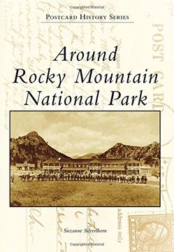 portada Around Rocky Mountain National Park (Postcard History) (en Inglés)