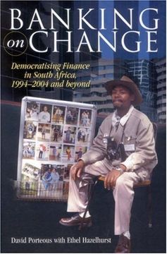 portada Banking on Change: Democratising Finance in South Africa 1994-2004 and Beyond (en Inglés)