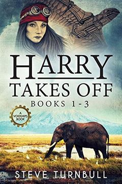 portada Harry Takes Off: Books 1-3 (Iron Pegasus)
