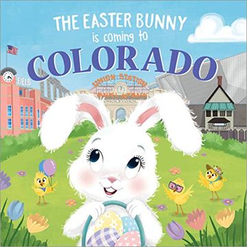 portada The Easter Bunny Is Coming to Colorado (en Inglés)
