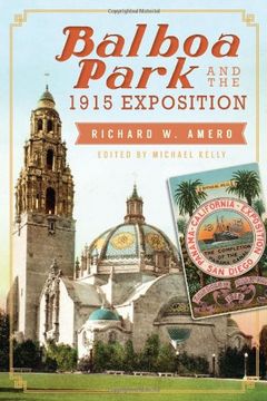 portada Balboa Park and the 1915 Exposition (in English)