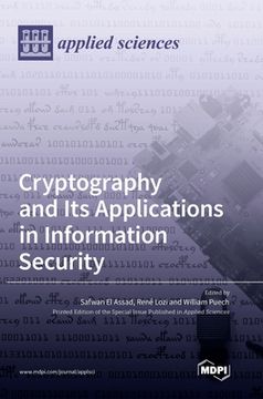 portada Cryptography and Its Applications in Information Security (en Inglés)