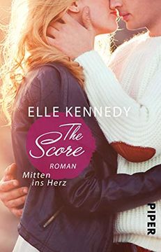 portada The Score - Mitten ins Herz: Roman (Off-Campus, Band 3) (en Alemán)