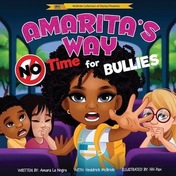 portada Amarita's Way: No Time For Bullies (en Inglés)