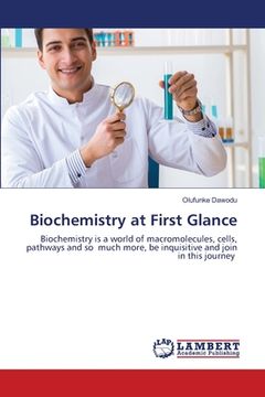 portada Biochemistry at First Glance (en Inglés)