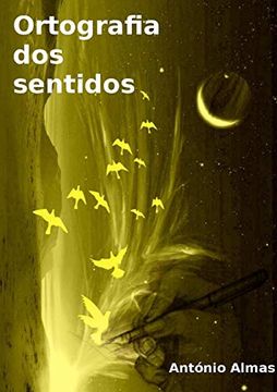 portada Ortografia dos Sentidos (en Portugués)