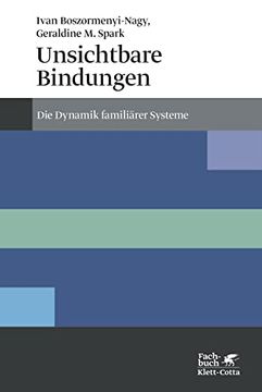 portada Unsichtbare Bindungen: Die Dynamik Familirer Systeme (en Alemán)