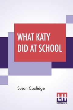portada What Katy Did At School