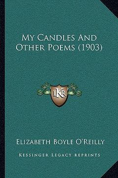 portada my candles and other poems (1903) (en Inglés)