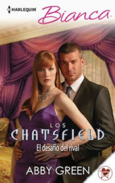 portada El Desafio del Rival: Los Chatsfield (6) (Miniserie Bianca) (in Spanish)
