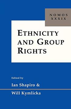 portada Ethnicity and Group Rights: Nomos Xxxix (Nomos - American Society for Political and Legal Philosophy) 