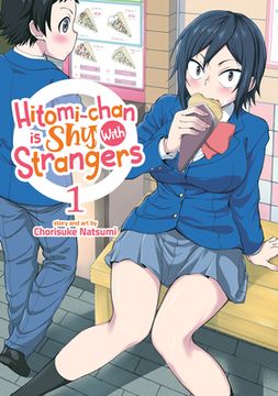 portada Hitomi-Chan is shy With Strangers Vol. 1 (en Inglés)