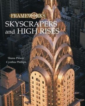 portada Skyscrapers and High Rises (Frameworks (Sharpe Focus)) (en Inglés)