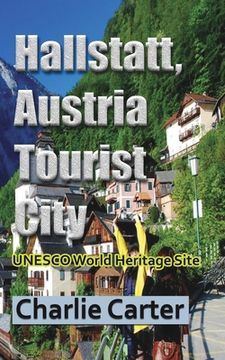 portada Hallstatt, Austria Tourist City (in English)