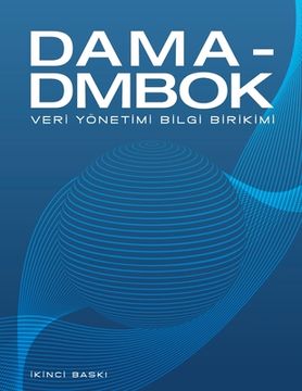 portada DAMA-DMBOK Turkish: Veri Yönetimi Bilgi Birikimi (in Turco)
