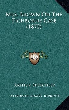 portada mrs. brown on the tichborne case (1872) (en Inglés)