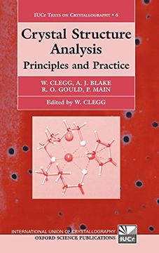 portada Crystal Structure Analysis: Principles and Practice (International Union of Crystallography Texts on Crystallography) (in English)