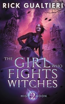 portada The Girl Who Fights Witches (in English)