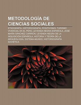 Libro Metodolog A De Ciencias Sociales: Etnograf A, Historiograf A ...