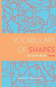 portada Vocabulary of Shapes Coloring Book Three (en Inglés)