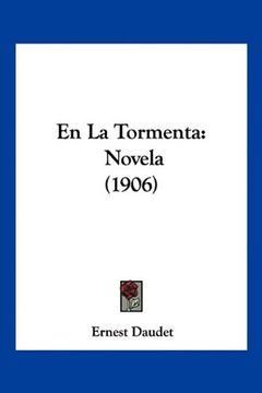 portada En la Tormenta: Novela (1906) (in Spanish)