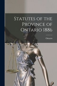 portada Statutes of the Province of Ontario 1886 (en Inglés)