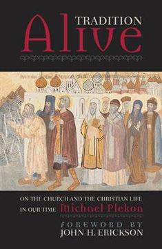 portada tradition alive: on the church and the christian life in our time (en Inglés)