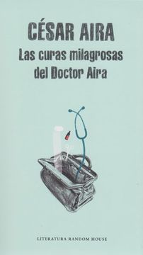 portada Las Curas Milagrosas del Doctor Aira
