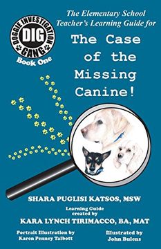 portada Doggie Investigation Gang, (DIG): The Case of the Missing Canine - Teacher's Manual
