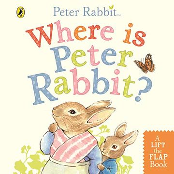 portada Where is Peter Rabbit? Lift the Flap Book (en Inglés)