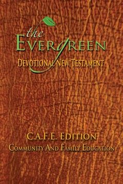 portada the evergreen devotional new testament: complete edition (en Inglés)