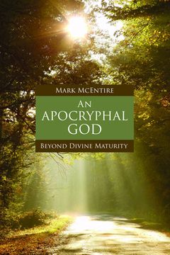 portada An Apocryphal God: Beyond Divine Maturity (in English)